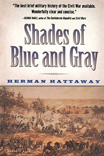 Shades Of Blue And Gray by Herman Hattaway, 9780156005906