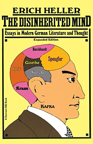Disinherited Mind (Essays in Modern German Literature and Thought) by Erich Heller, 9780156261005