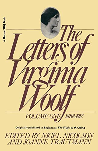 The Letters Of Virginia Woolf: Vol. 1 (1888-1912) (The Virginia Woolf Library Authorized Edition) by Virginia Woolf, Nigel Nicolson, 9780156508810
