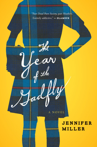 The Year Of The Gadfly by Jennifer Miller, 9780544002029