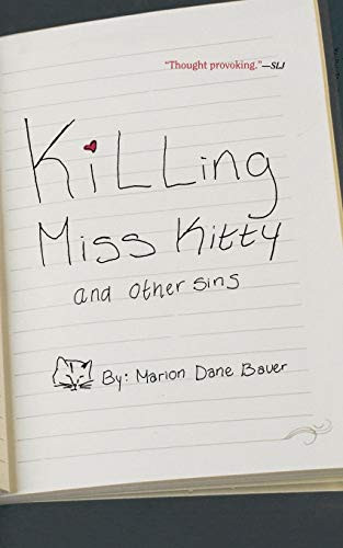 Killing Miss Kitty and Other Sins by Marion Dane Bauer, 9780547076140