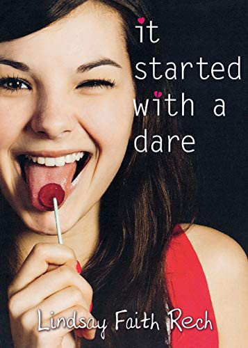It Started with a Dare - 9780547235585 by Lindsay Faith Rech, 9780547235585