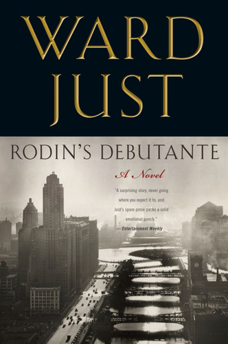 Rodin's Debutante by Ward Just, 9780547752655