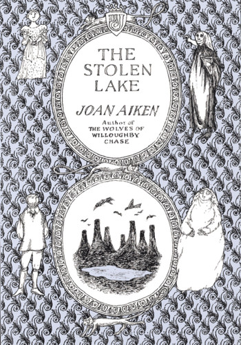 The Stolen Lake by Joan Aiken, 9780618070213