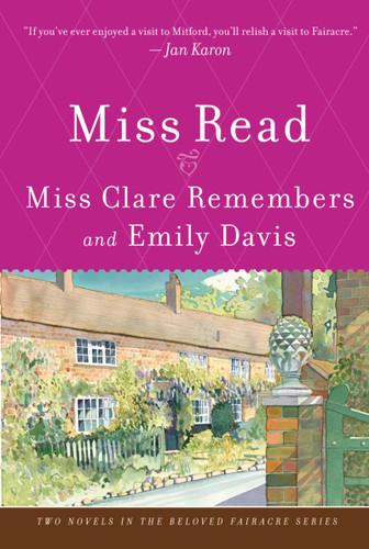 Miss Clare Remembers And Emily Davis by Miss Read, 9780618884346