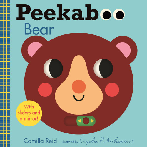 Peekaboo: Bear by Ingela P Arrhenius, Camilla Reid, 9781536217209