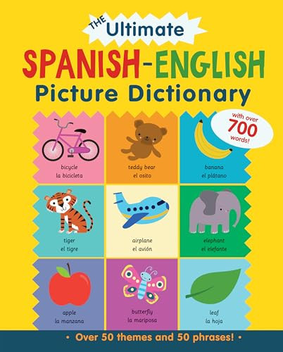 The ULTIMATE Spanish-English Picture Dictionary by Catherine Bruzzone, Vicky Barker, 9781438089492