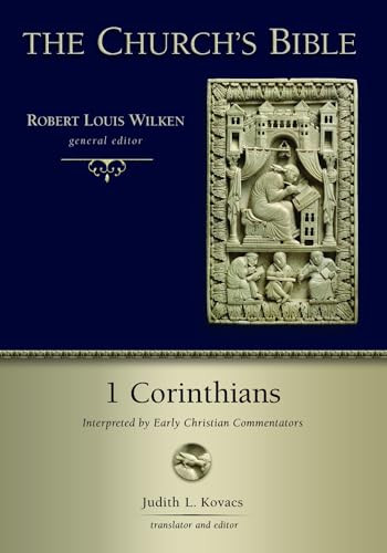 1 Corinthians (CB) (Interpreted by Early Christian Commentators) by Judith L. Kovacs, 9780802878502