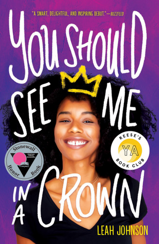 You Should See Me in a Crown by Leah Johnson, 9781338503296 You Should See Me in a Crown by Leah Johnson, 9781338503296