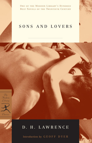 Sons and Lovers by D.H. Lawrence, Geoff Dyer, 9780375753732