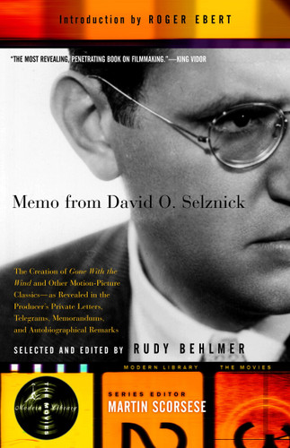 Memo from David O. Selznick by David O. Selznick, Roger Ebert, 9780375755316