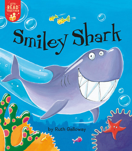 Smiley Shark - 9781680103557 by Ruth Galloway, Ruth Galloway, 9781680103557