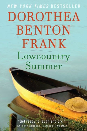Lowcountry Summer (A Plantation Novel) by Dorothea Benton Frank, 9780062020734