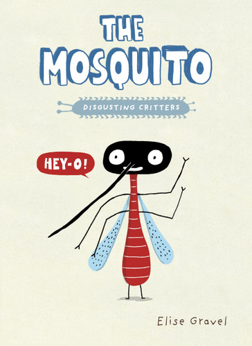 The Mosquito - 9780735266476 by Elise Gravel, 9780735266476
