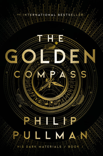 His Dark Materials: The Golden Compass (Book 1) - 9780375823459 by Philip Pullman, 9780375823459