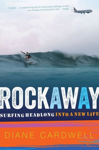 Rockaway (Surfing Headlong into a New Life) - 9780358561965 by Diane Cardwell