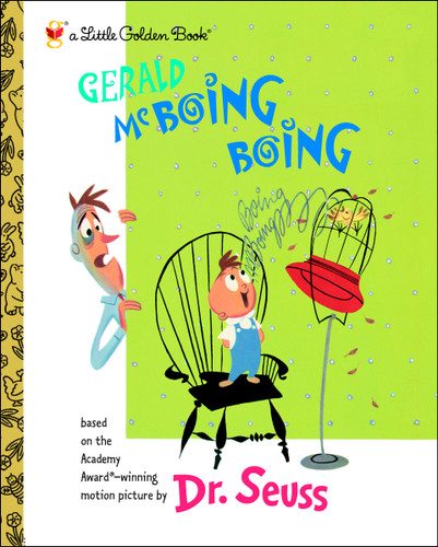 Gerald McBoing Boing by Dr. Seuss, Dr. Seuss, 9780375827211
