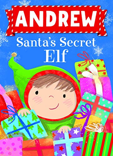 Andrew Santa's Secret Elf by Put Me In The Story, Katherine Sully, Julia Seal, 9781492681175