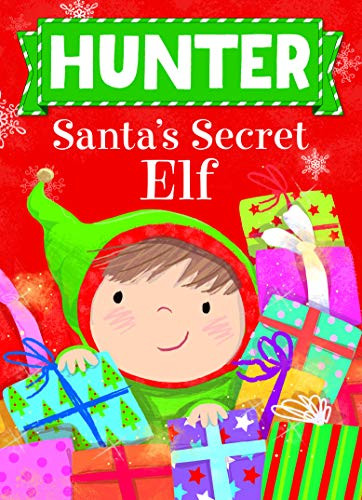 Hunter Santa's Secret Elf by Put Me In The Story, Katherine Sully, Julia Seal, 9781492684718