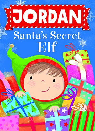 Jordan Santa's Secret Elf by Put Me In The Story, Katherine Sully, Julia Seal, 9781492684756
