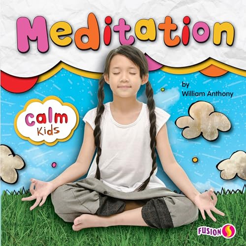 Meditation - 9781647475635 by William Anthony, 9781647475635