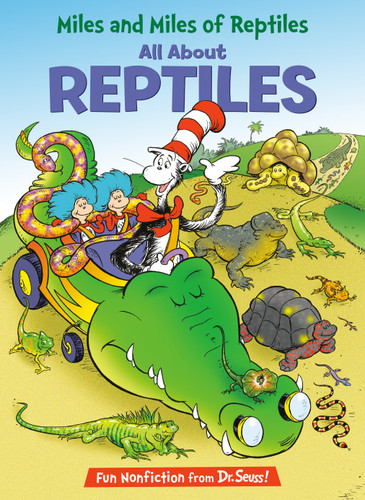 Miles and Miles of Reptiles: All About Reptiles by Tish Rabe, Aristides Ruiz, Joe Mathieu, 9780375828843