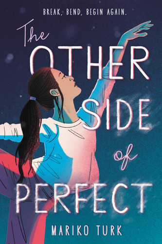 The Other Side of Perfect by Mariko Turk, 9780316703406