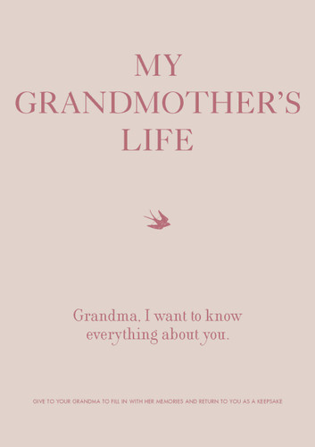 My Grandmother's Life by Editors of Chartwell Books, 9780785839095