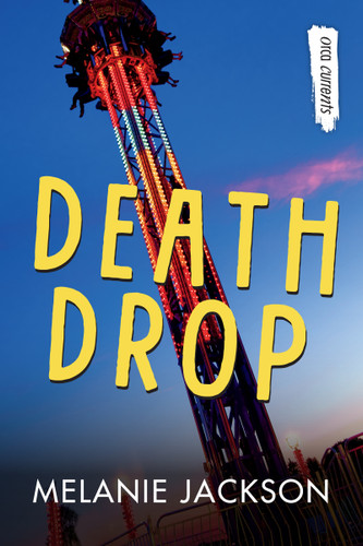 Death Drop - 9781459828230 by Melanie Jackson, 9781459828230 Death Drop - 9781459828230 by Melanie Jackson, 9781459828230