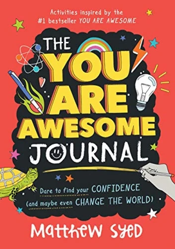 The You Are Awesome Journal by Matthew Syed, 9781728209500