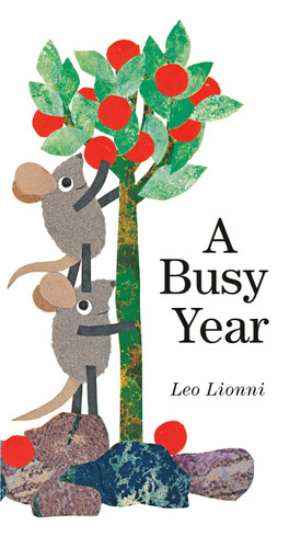 A Busy Year by Leo Lionni, 9780593301883