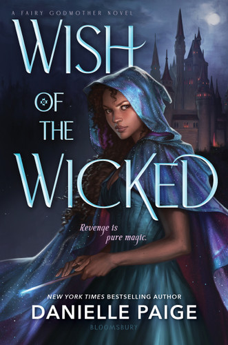 Wish of the Wicked by Danielle Paige, 9781681196862