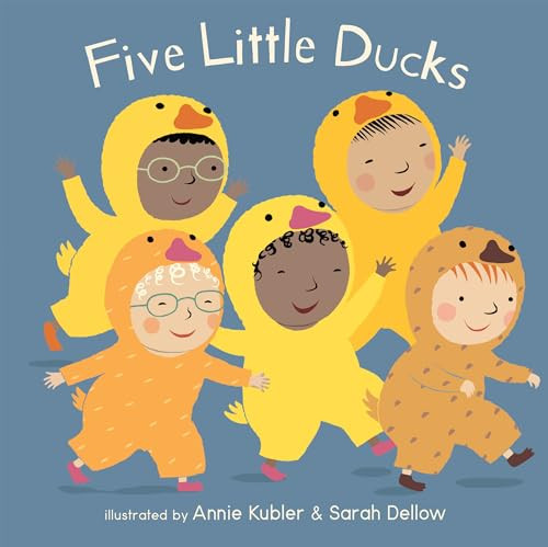 Five Little Ducks - 9781786285829 by Annie Kubler, Sarah Dellow, 9781786285829