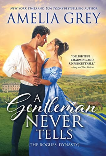 A Gentleman Never Tells - 9781728244808 by Amelia Grey