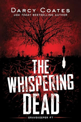The Whispering Dead by Darcy Coates, 9781728239217