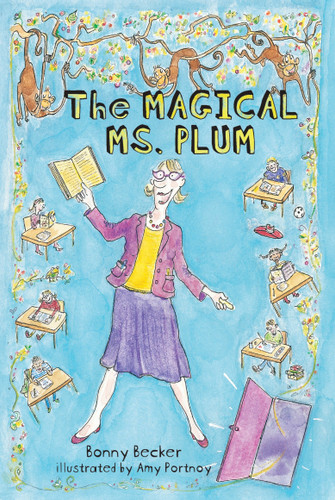 The Magical Ms. Plum by Bonny Becker, Amy Portnoy, 9780375847608