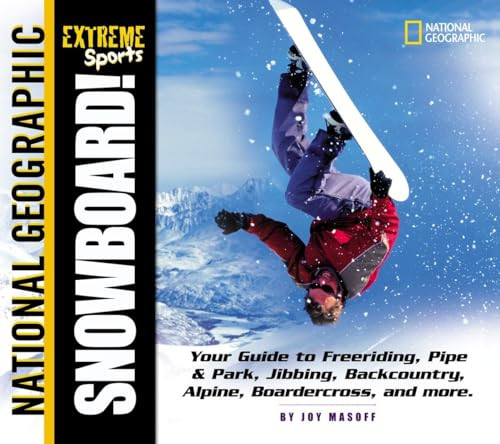 Extreme Sports: Snowboard! by Joy Masoff, 9780792267409