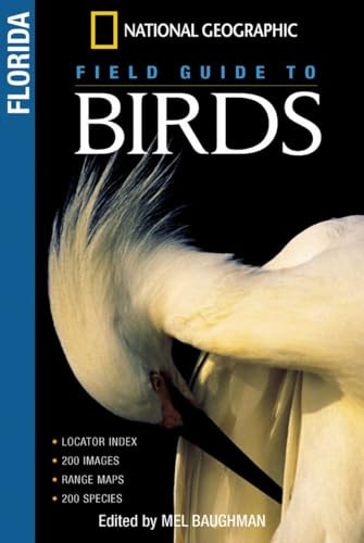 National Geographic Field Guides to Birds: Florida (Miniature Edition) by Mel Baughman, 9780792293491