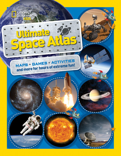 National Geographic Kids Ultimate Space Atlas by Carolyn DeCristofano, 9781426328022