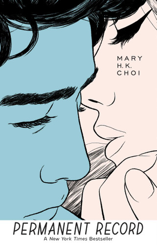 Permanent Record - 9781534445987 by Mary H. K. Choi, 9781534445987