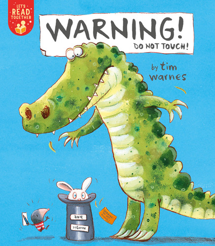 Warning! Do Not Touch! - 9781680103663 by Tim Warnes, Tim Warnes, 9781680103663