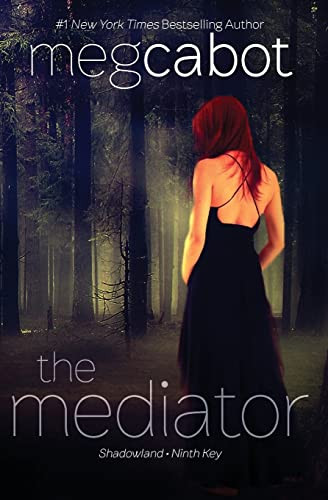 The Mediator: Shadowland and Ninth Key by Meg Cabot, 9780062040206