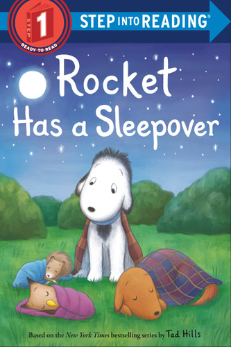 Rocket Has a Sleepover (Step into Reading) - 9780593181225 by Tad Hills, Tad Hills, 9780593181225