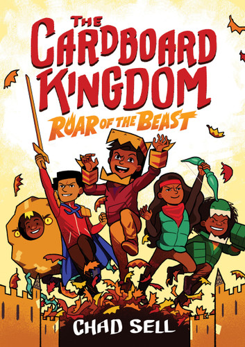 The Cardboard Kingdom #2: Roar of the Beast ((A Graphic Novel)) - 9780593125557 by Chad Sell, 9780593125557