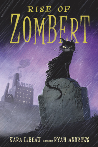 Rise of ZomBert - 9781536215601 by Kara LaReau, Ryan Andrews, 9781536215601