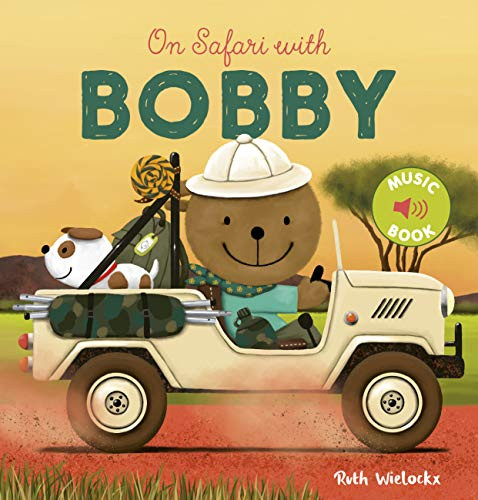 On Safari with Bobby by Ruth Wielockx, 9781605374819