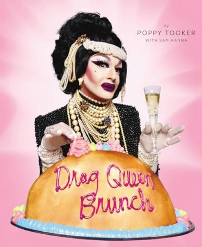 Drag Queen Brunch by Poppy Tooker, 9781941879276