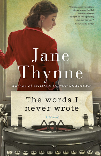 The Words I Never Wrote (A Novel) - 9781524796617 by Jane Thynne, 9781524796617