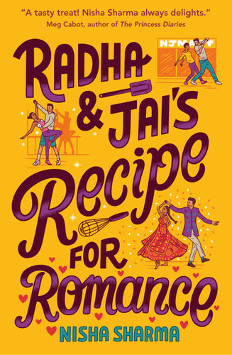 Radha & Jai's Recipe for Romance - 9780553523294 by Nisha Sharma, 9780553523294 Radha & Jai's Recipe for Romance - 9780553523294 by Nisha Sharma, 9780553523294