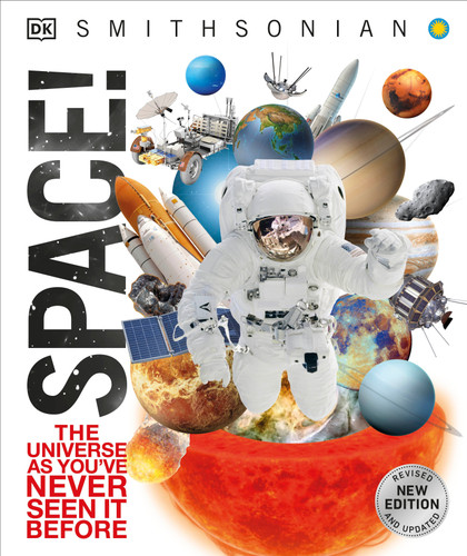 Knowledge Encyclopedia Space! (The Universe as You've Never Seen it Before) by DK, 9780744028928